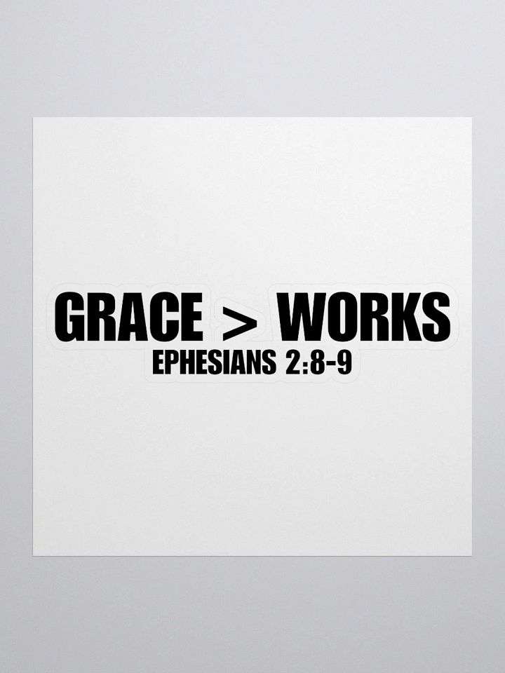 "Grace > Works" Sticker product image (2)