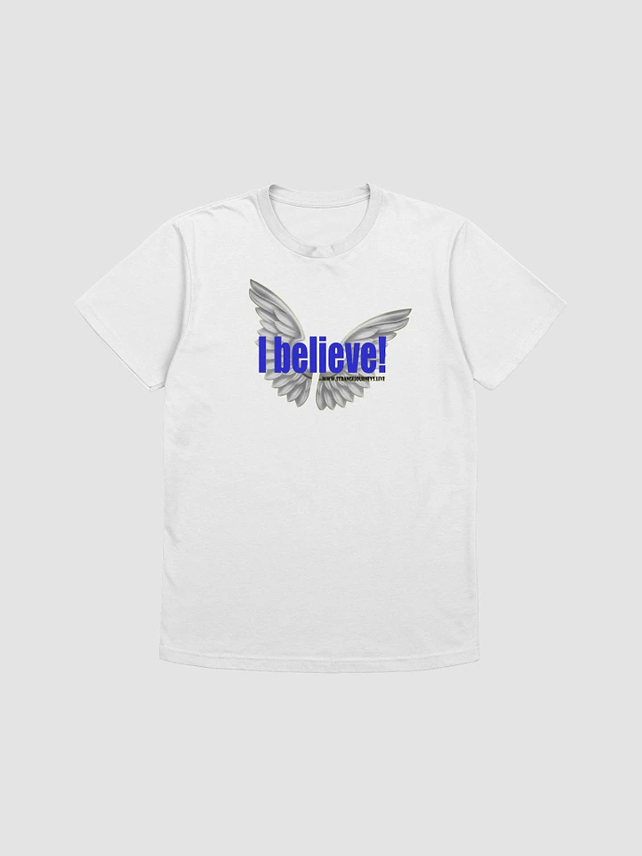 I Believe in Angels! t-shirt product image (1)