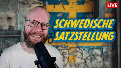 Schwedische Satzstellung (Livestream)