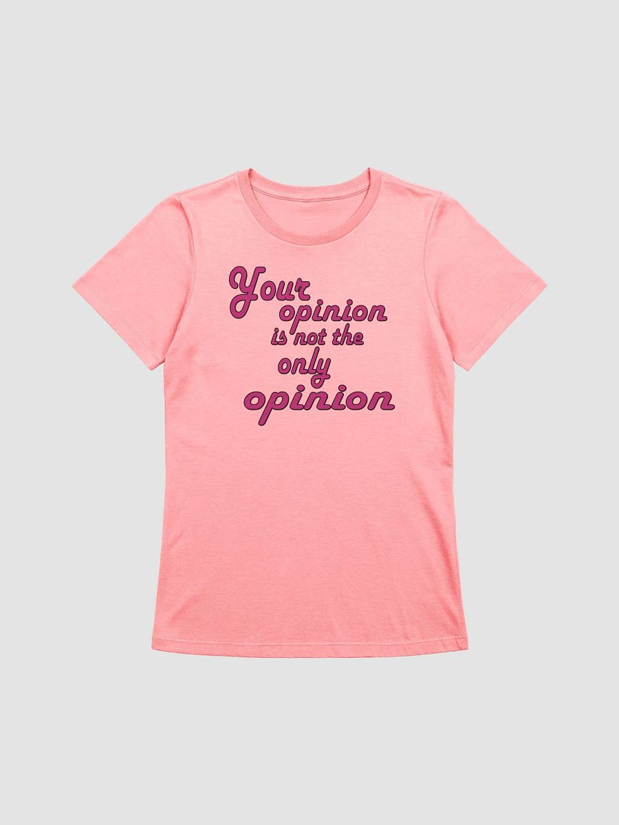 Your Opinion... Bella+Canvas Women's Supersoft Relaxed-fit T-Shirt product image (1)