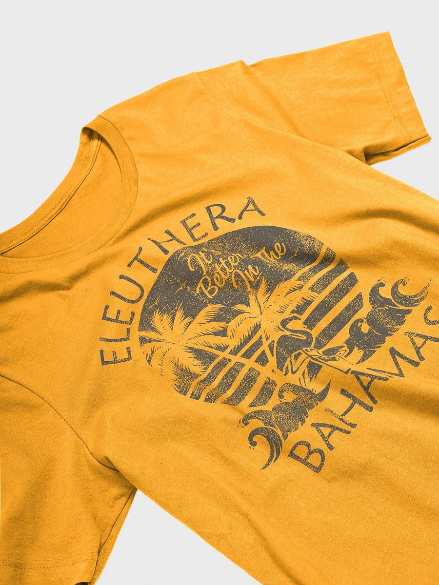 Eleuthera Bahamas Shirt : It's Better In The Bahamas product image (1)