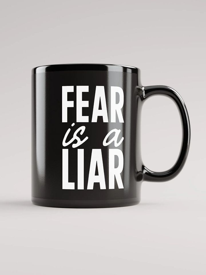 Fear Is A Liar Mug product image (2)
