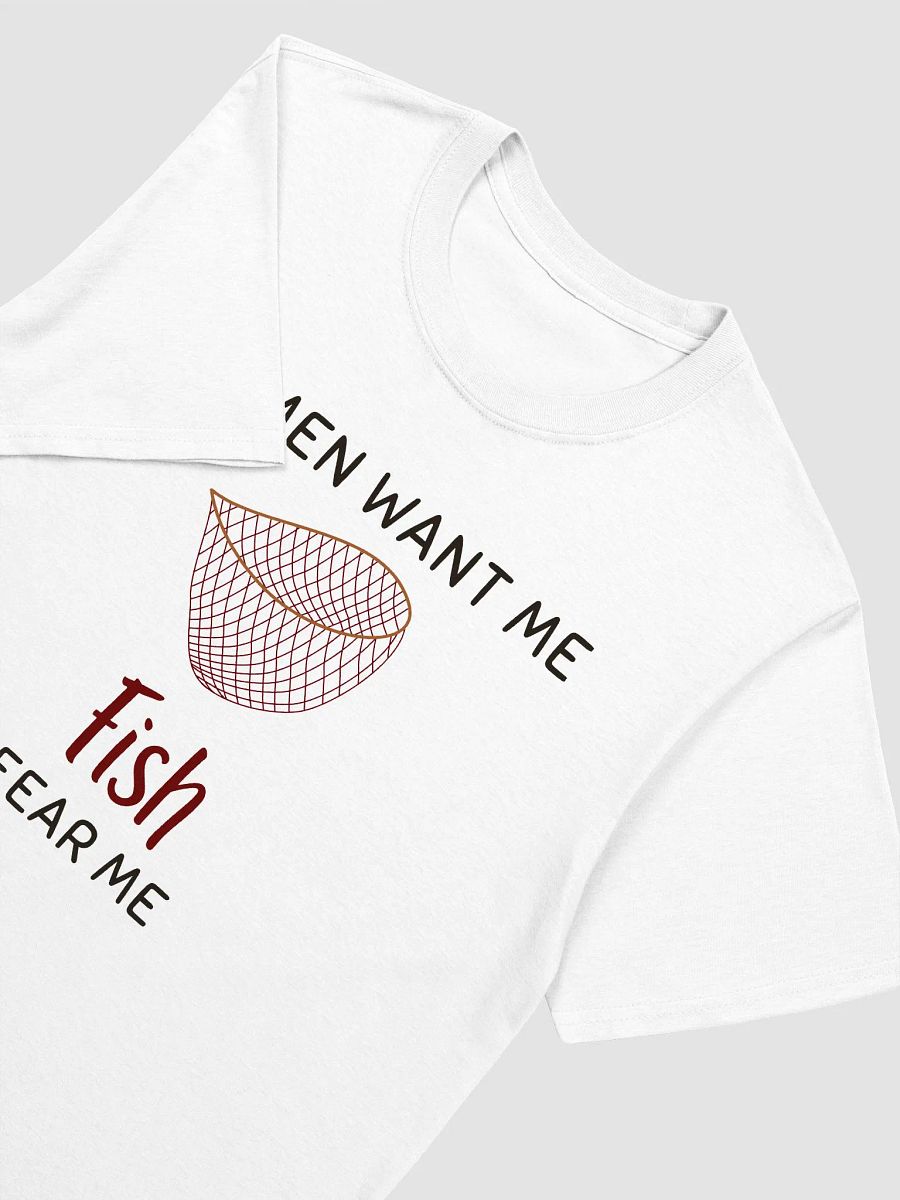 Women Want Me Fish Fear Me Unisex T-Shirt V15 product image (8)