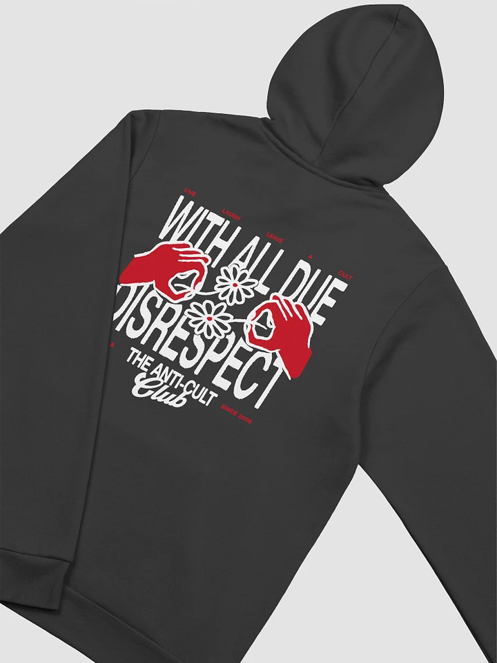 With All Due Disrespect Hoodie (black) product image (1)