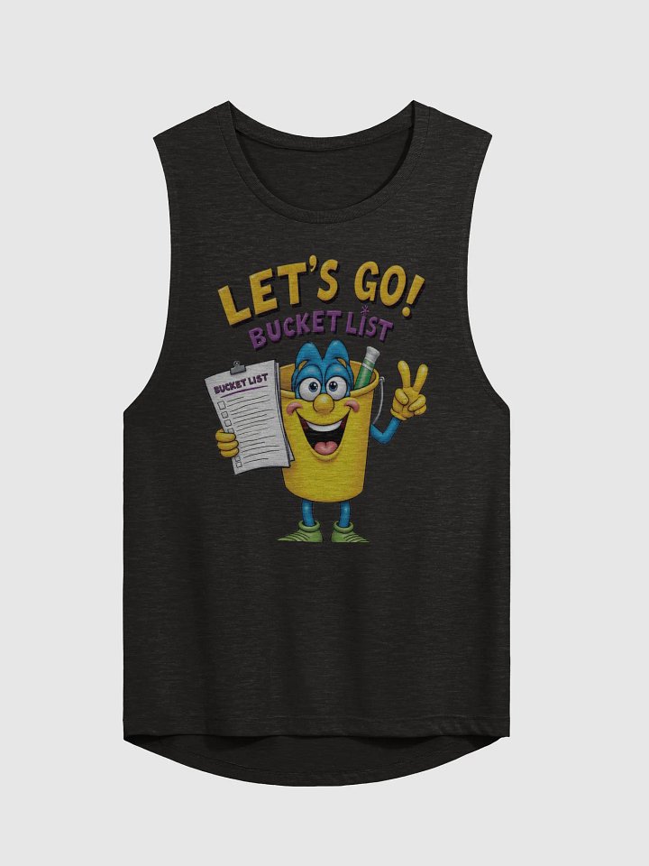 Cheerful Bucket List Muscle Tank product image (2)