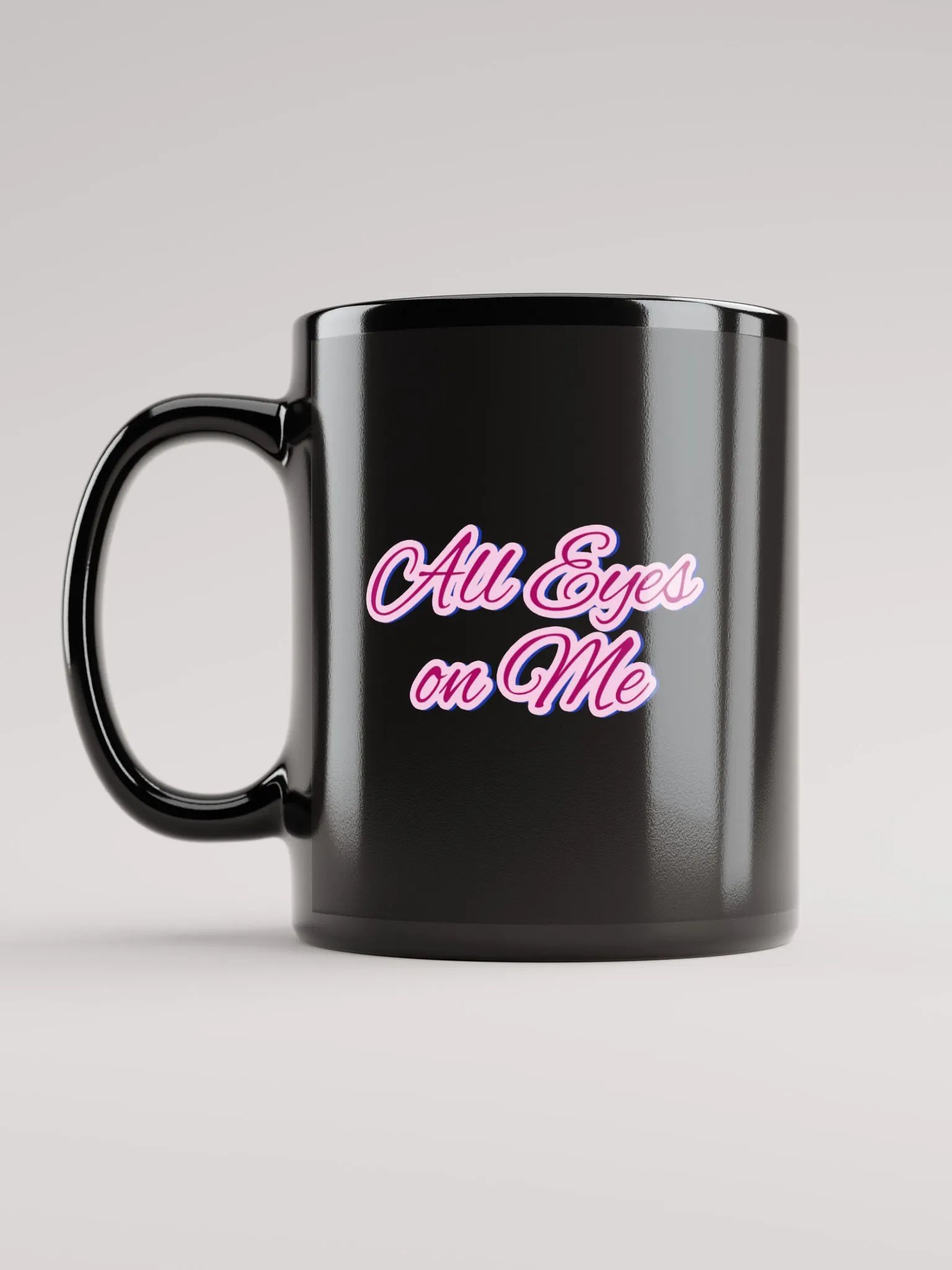 All Eyes on Me Mug product image (11)