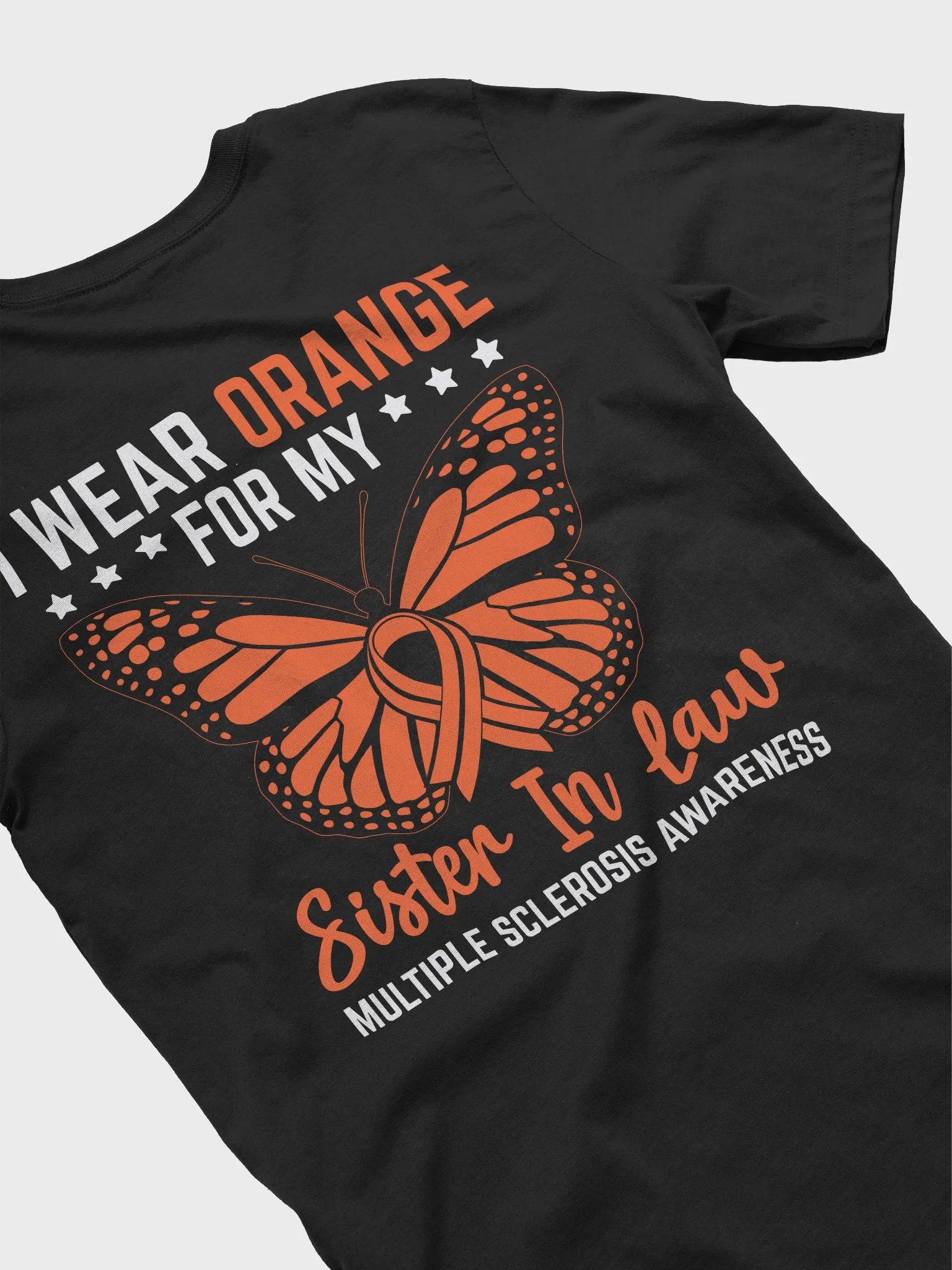 I Wear Orange for My Sister in Law Multiple Sclerosis Awareness Tee product image (3)