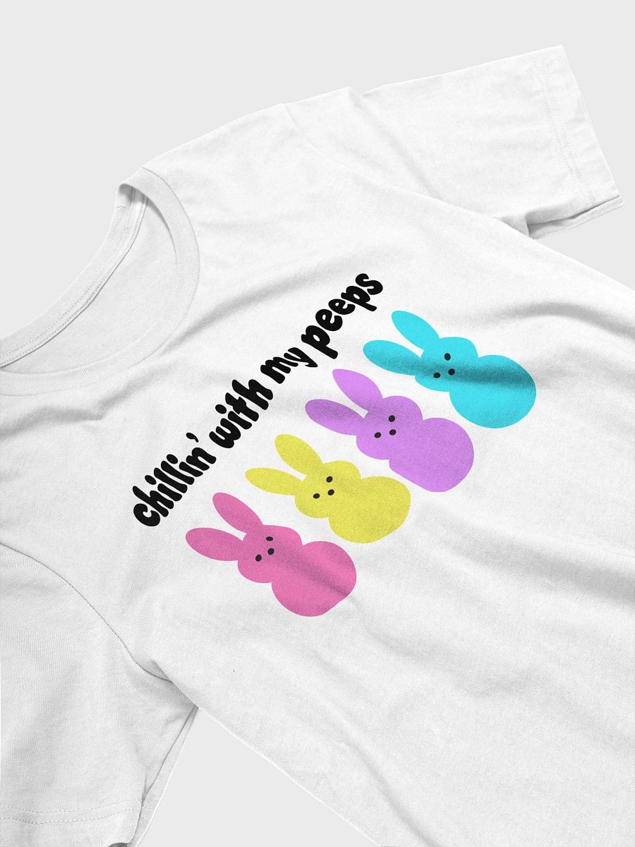 Chillin With My Peeps Tee product image (5)
