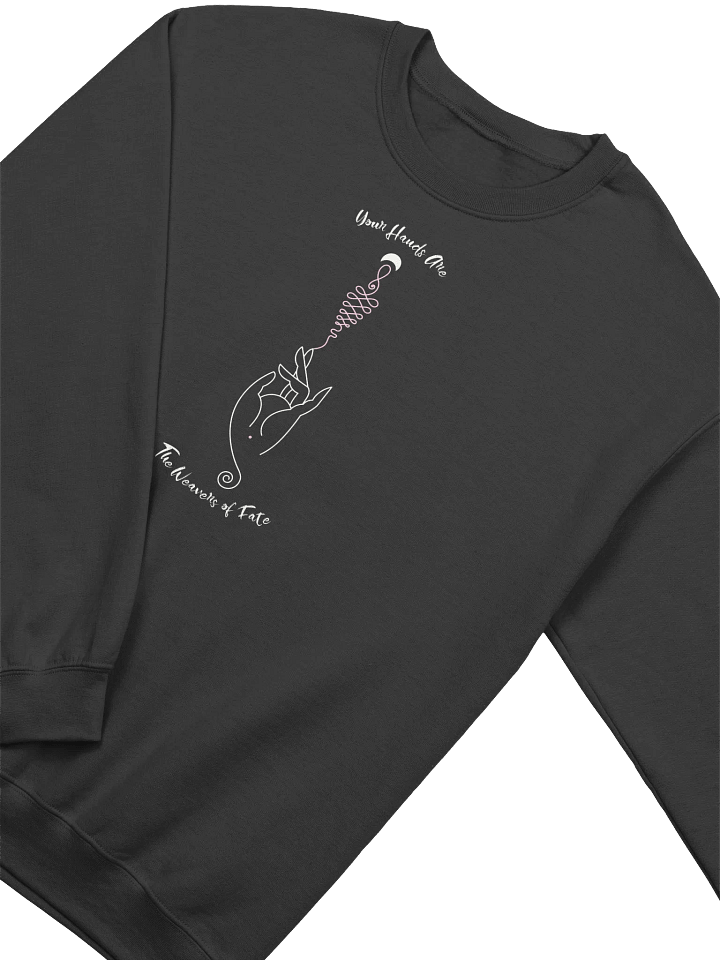 Your Hands Are The Weavers Of Fate Crewneck Sweatshirt product image (13)
