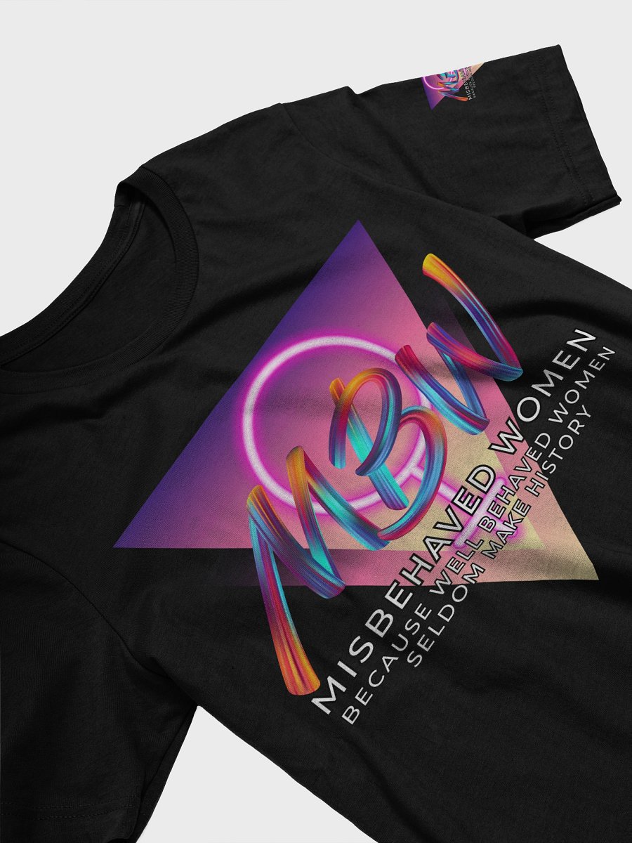 Misbehaving Women Redux Tee product image (3)