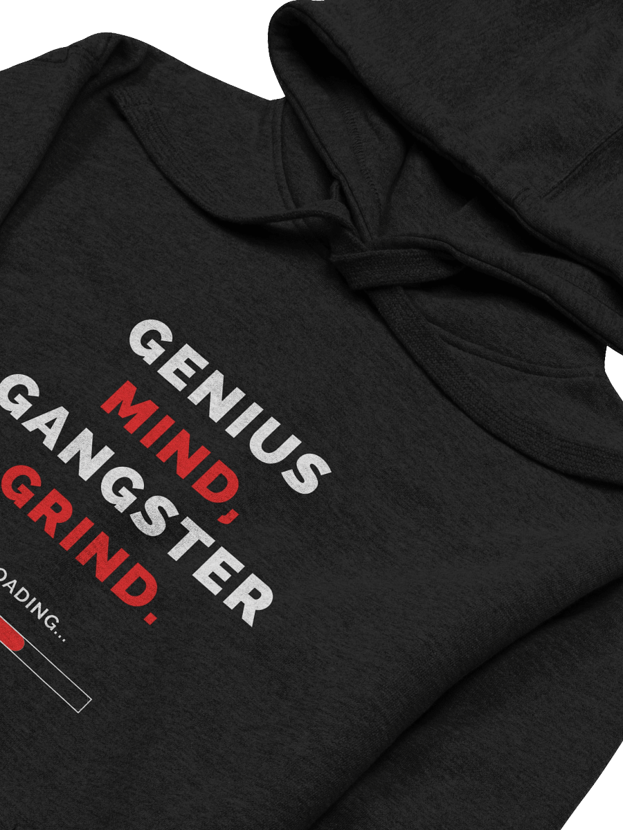 Genius Mind, Gangster Grind. Regular Fit Hoodie product image (3)