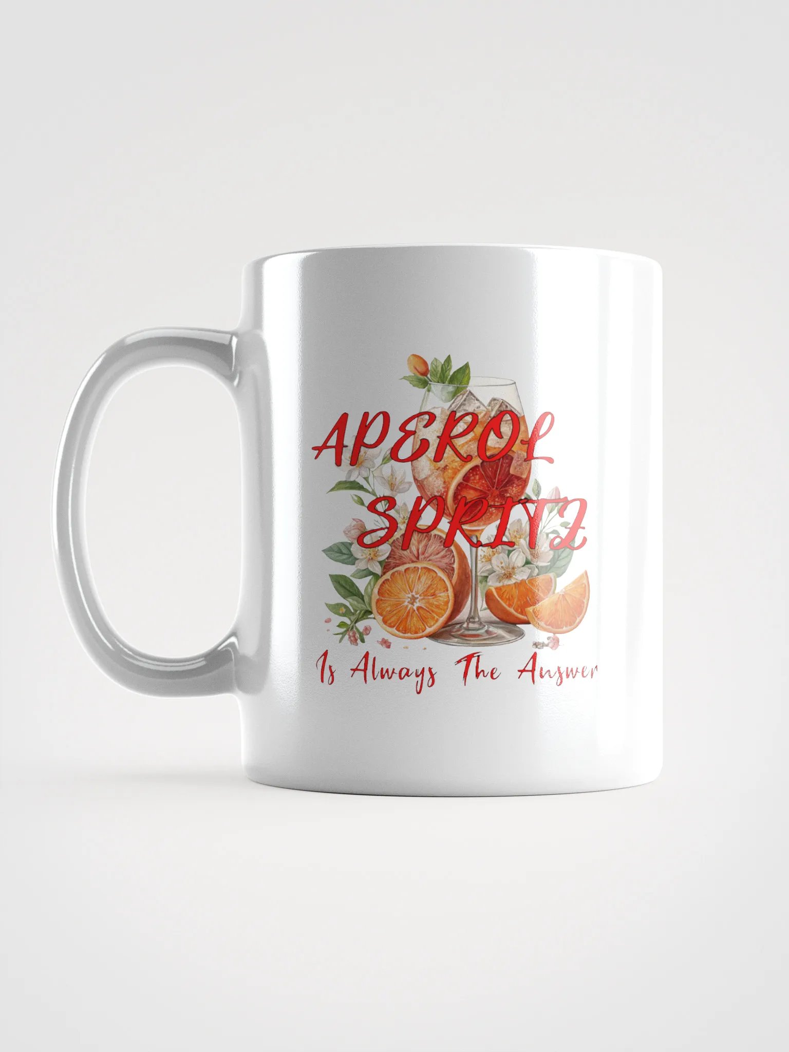 Aperol Spritz Is Always The Answer Mug product image (1)