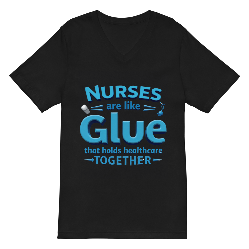 Nurses Glue healthcare together, Healthcare Heroes V-Neck Tee product image (3)