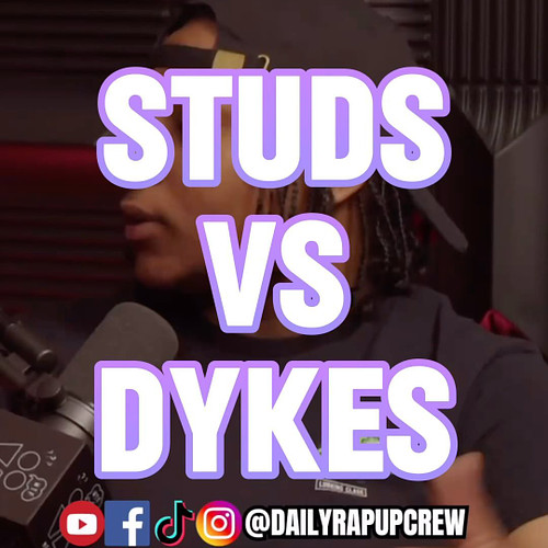 What are y’all thoughts on this topic? | episode 140 #dailyrapupcrew #Dating #dyke #studs #reels