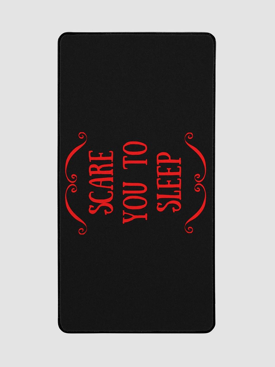 Scare You To Sleep Desk Mat product image (2)
