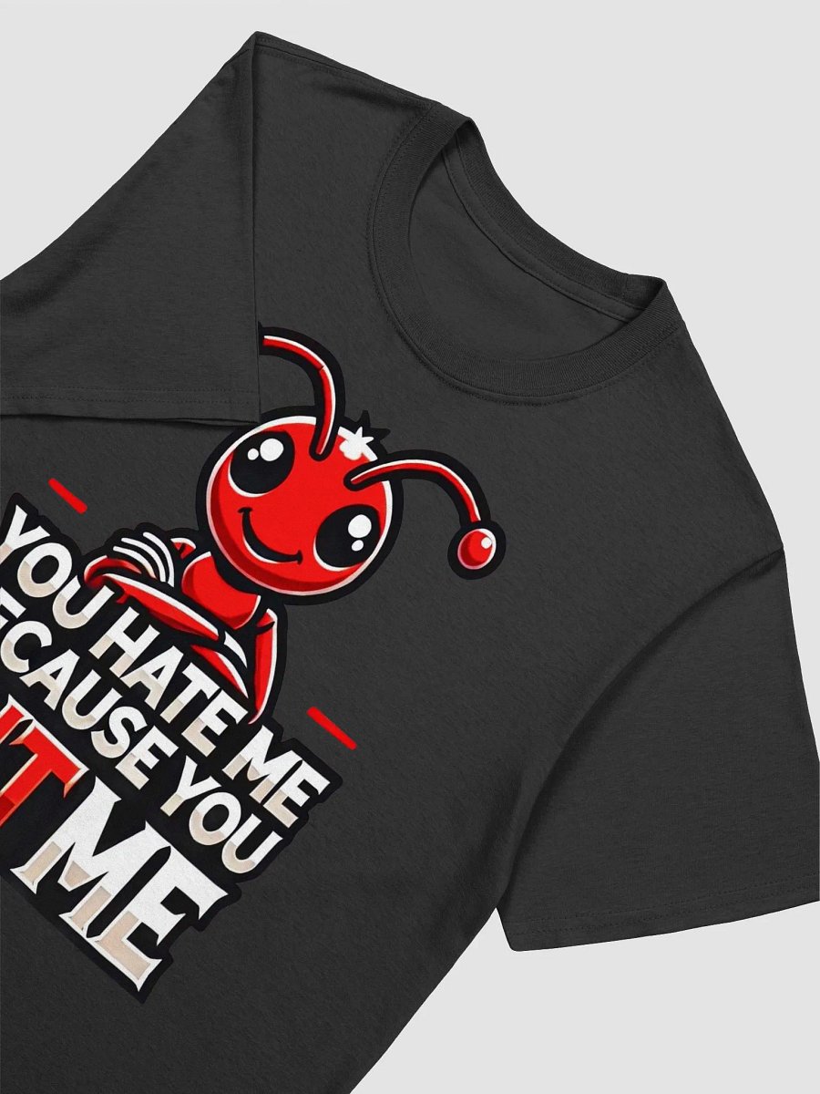 "You ANT Me" Soft Style T-Shirt product image (3)