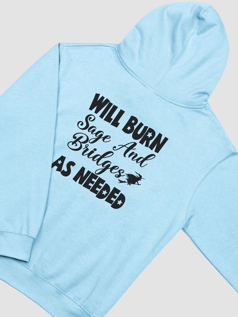 WILL BURN SAGE & BRIDGES AS NEEDED CP HOODIE product image (4)