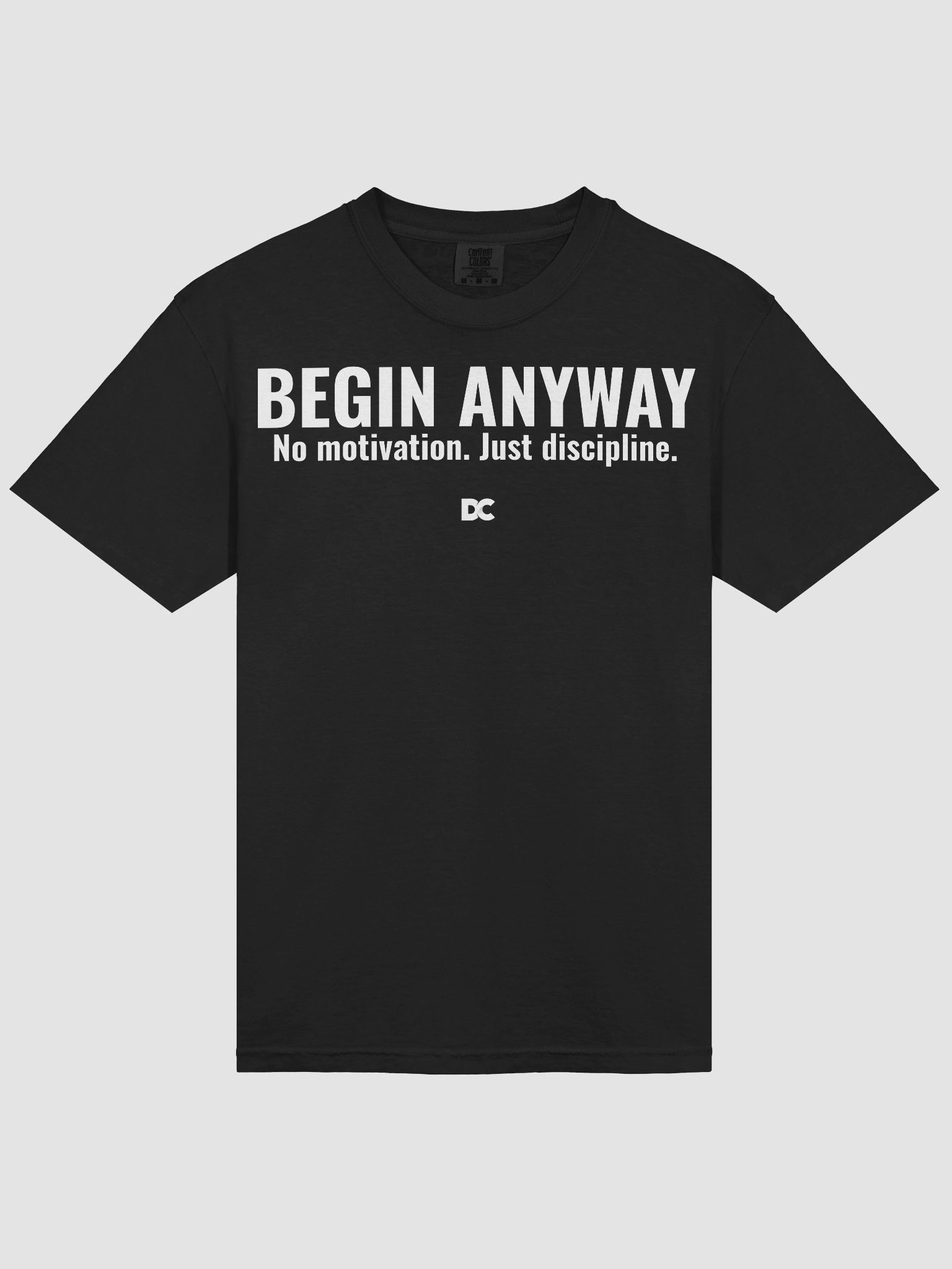 Begin Anyway – No Motivation. Just Discipline product image (34)