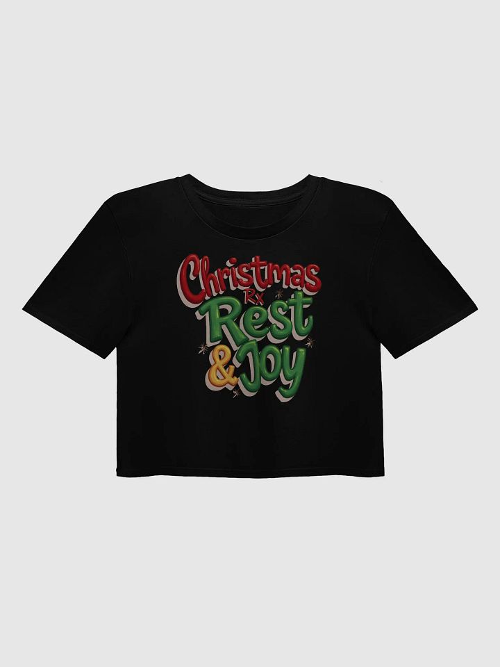 Christmas Rx Rest & Joy Crop Top product image (2)