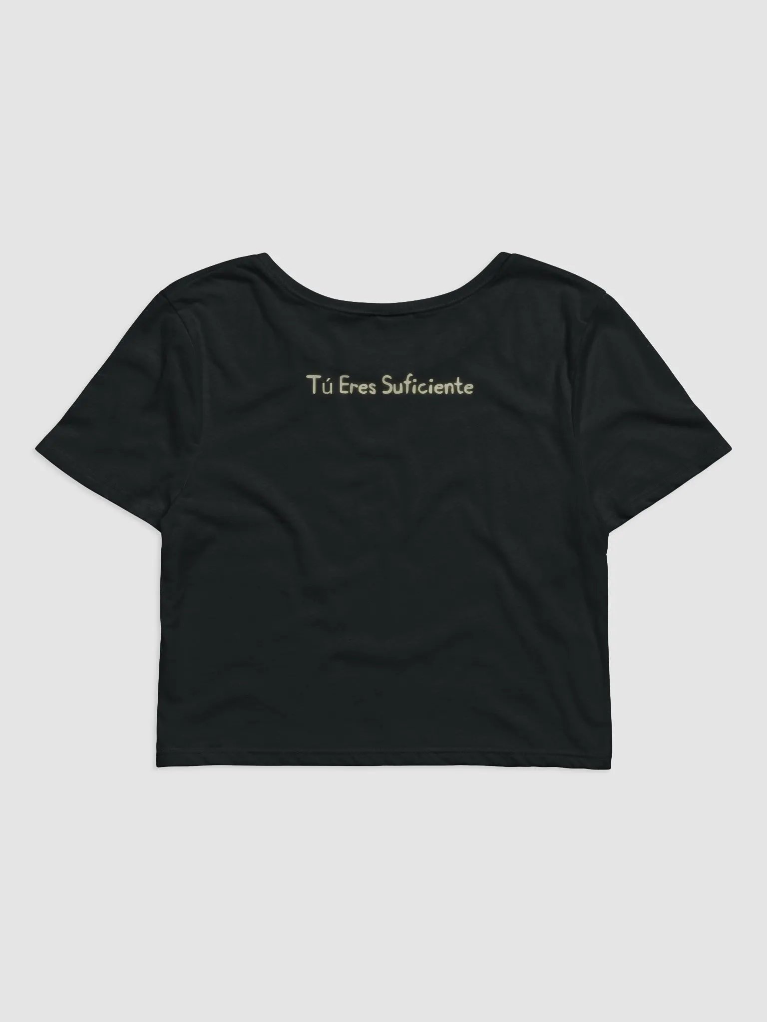 Tu Eres suficiente ImaginaryStory Camiseta recortada product image (6)