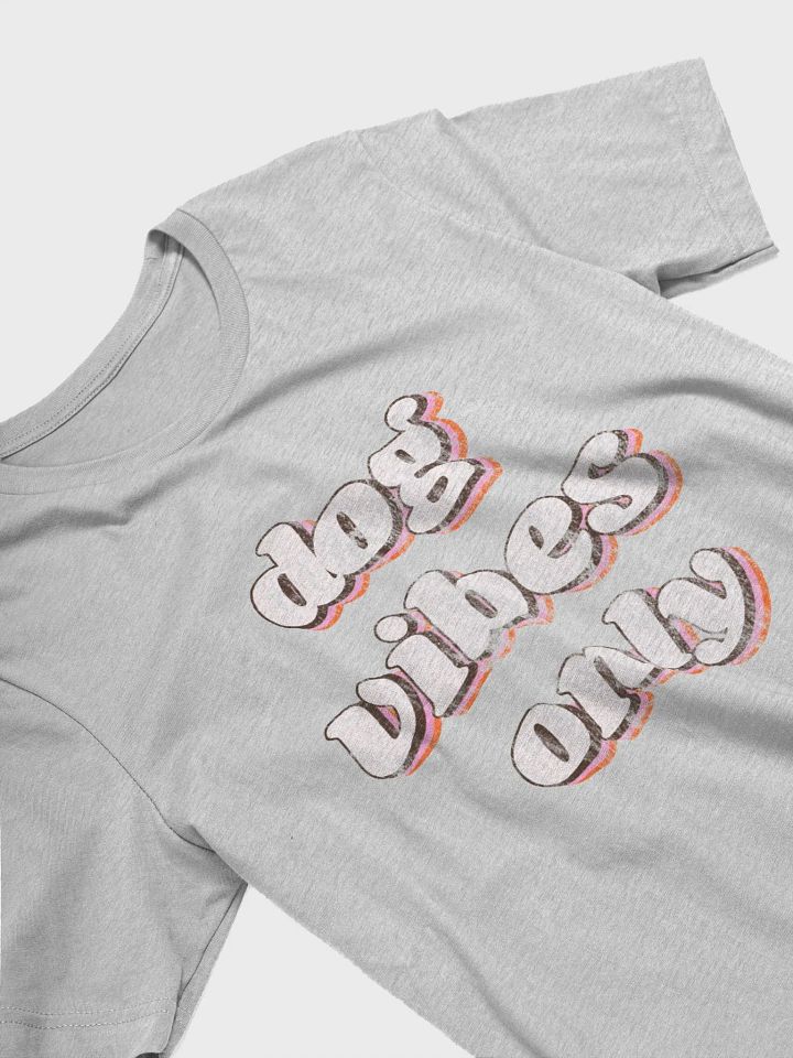 Dog Vibes Only - Distressed Retro product image (1)