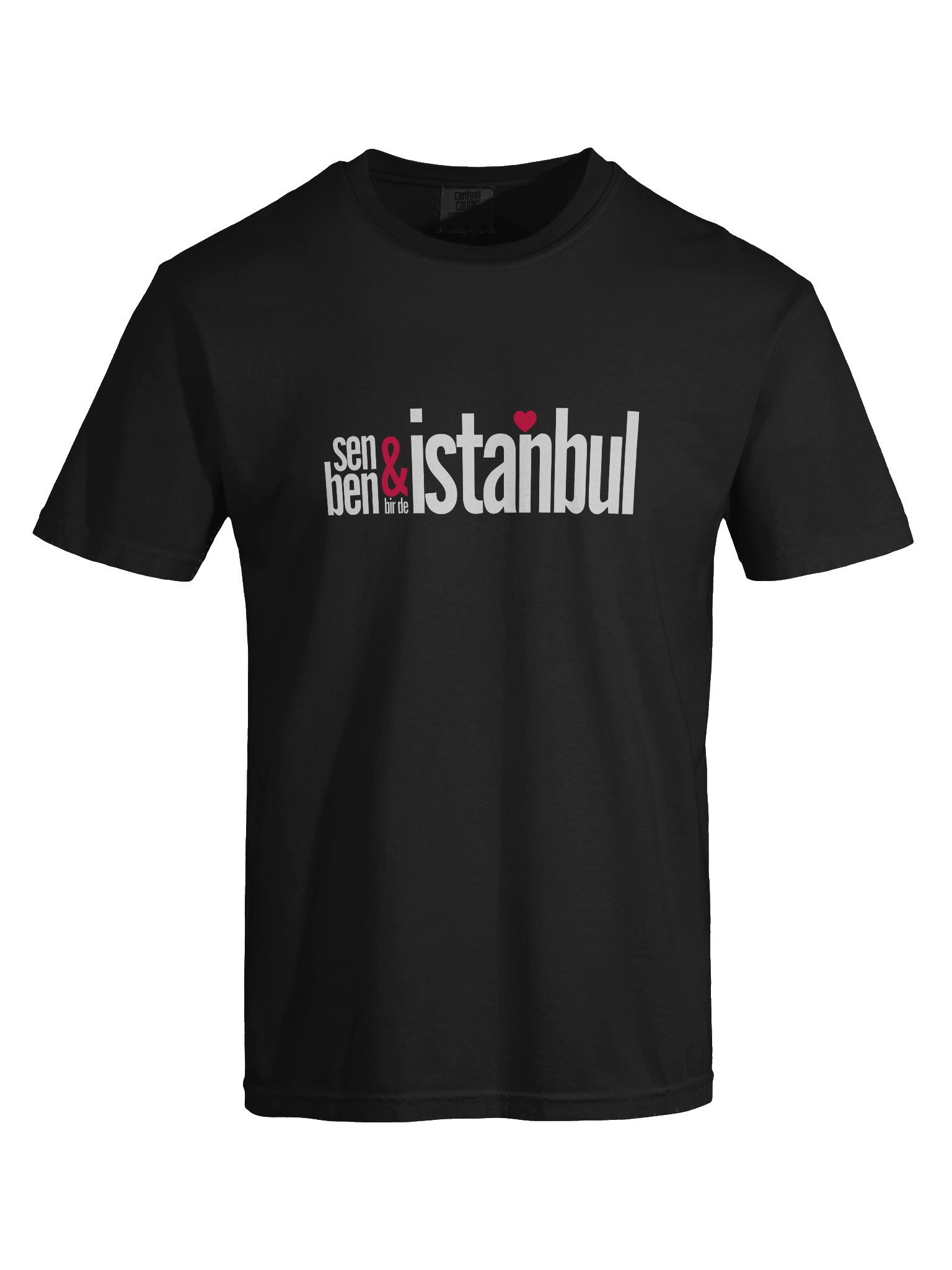 Sen, Ben, Bir de İstanbul: Aşkın Comfort Colors Üzerinde Giysi Boyalı Hikayesi | Pamuk Erkek Tişörtü product image (87)