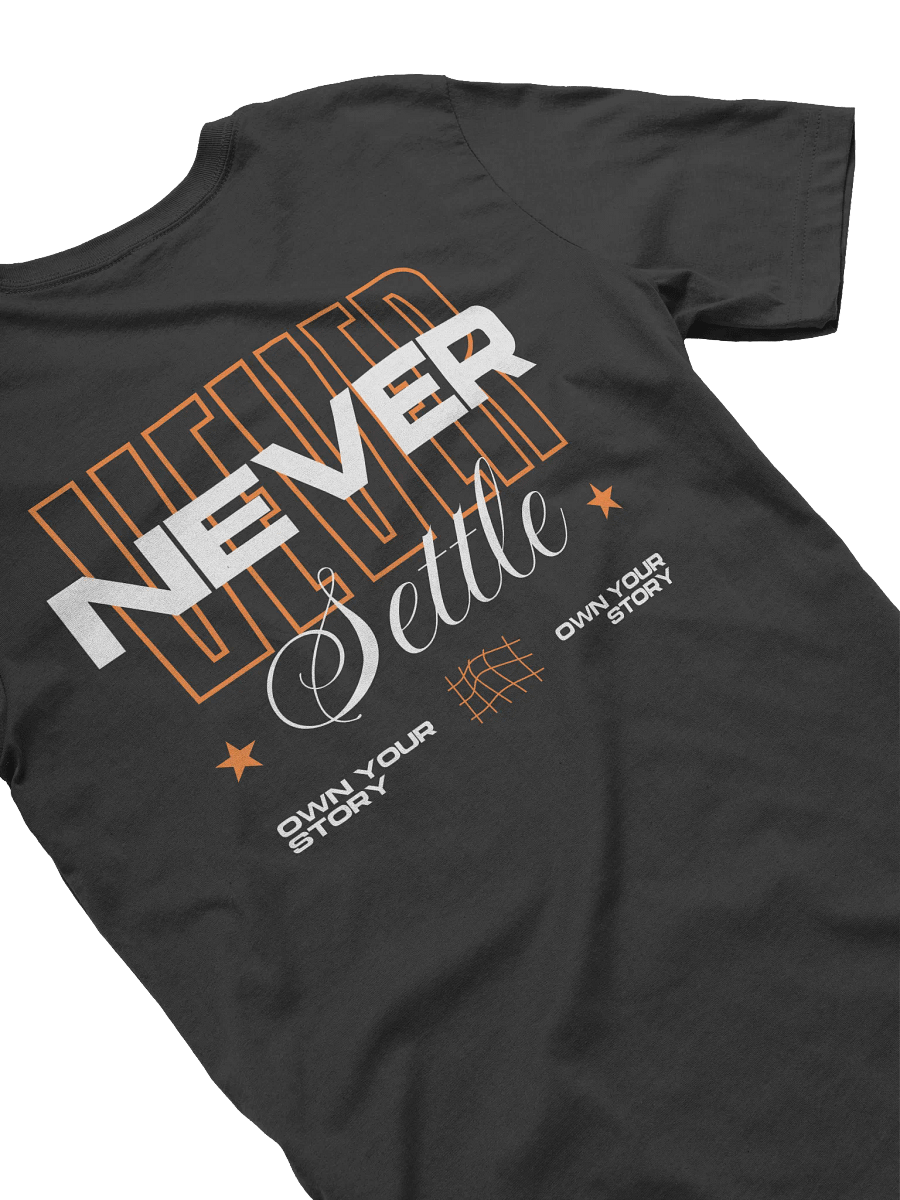 Ultra Never Settle T-Shirt product image (4)