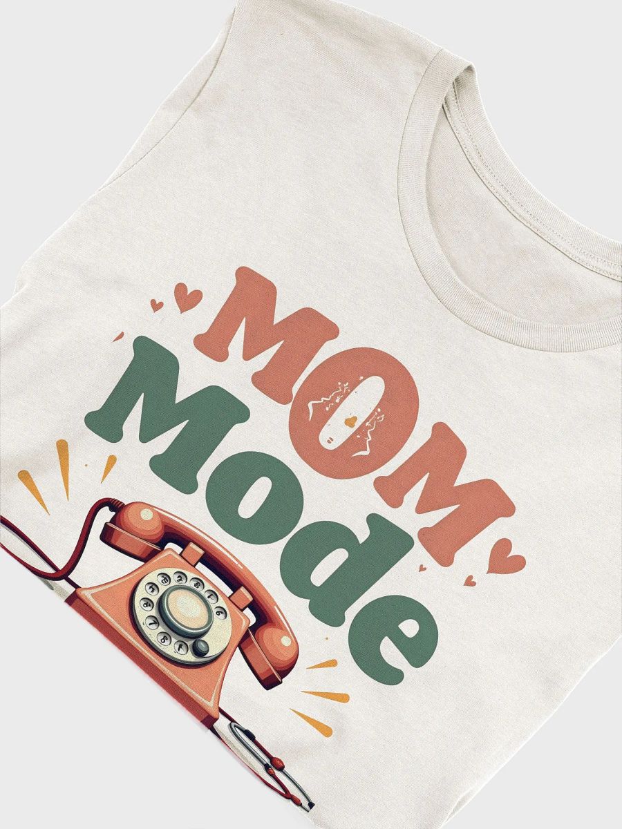 Retro 'MOM Mode' Phone Call T-Shirt product image (55)
