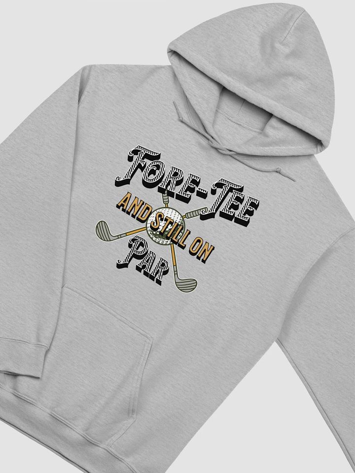 Fore-Tee And Still On Par Golf Vintage Club Hoodie product image (2)