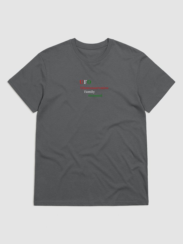 UFO Ultraconservative Family Oriented T-Shirt product image (1)