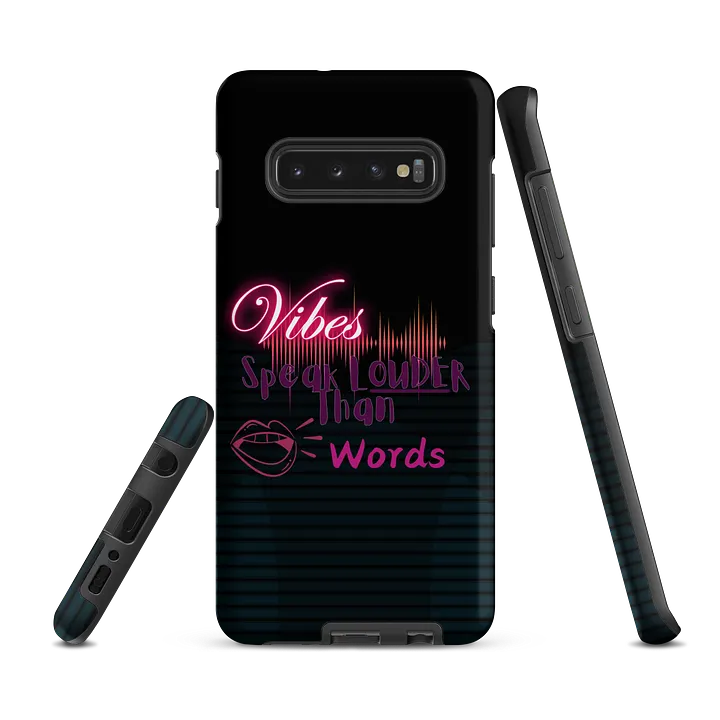 Vibes Speak Louder Than Words Samsung® Tough Case product image (3)