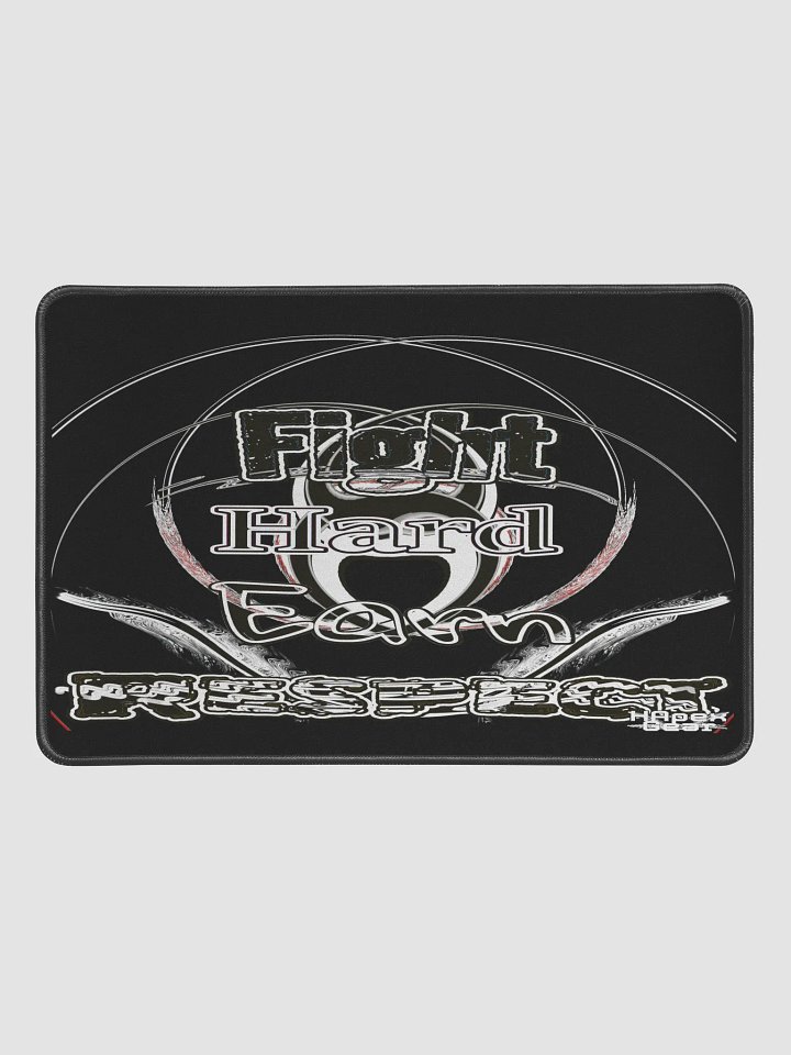 Fight Hard Earn Respect - Black - Desk Mat 12