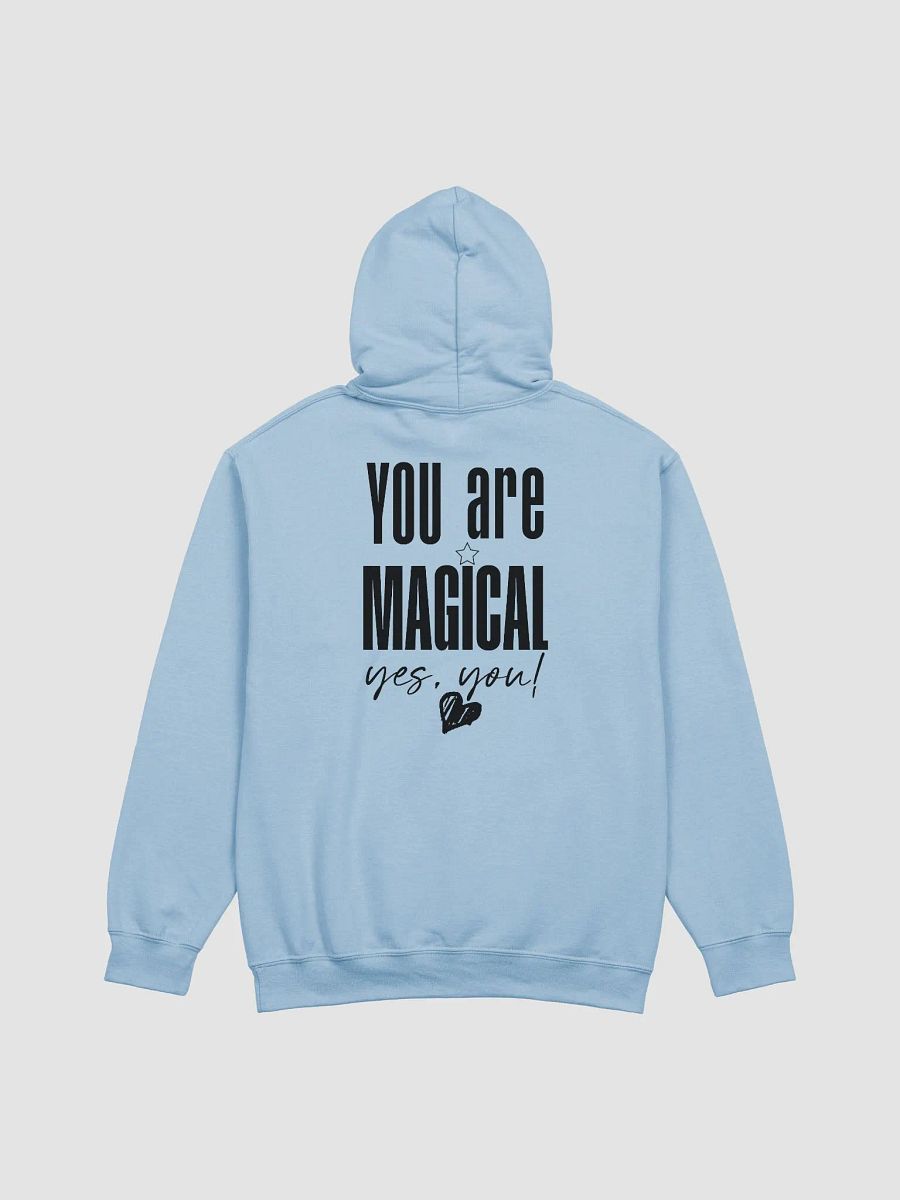 You are Magical Hoodie product image (15)