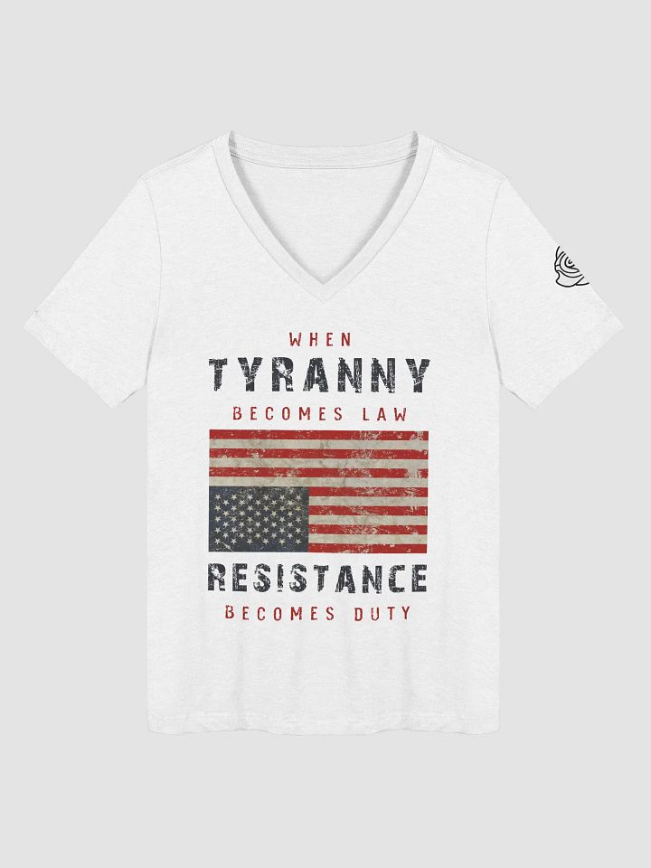 Tyranny / Resistance Women's Relaxed V-Neck T-Shirt - A product image (1)