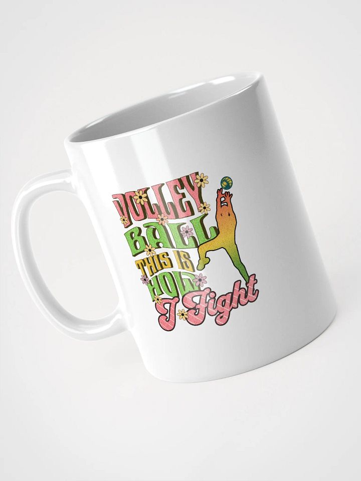 This Is How I Fight Volleyball Floral Mug product image (2)