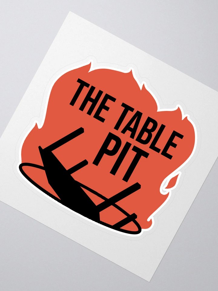 The Table Pit Sticker product image (2)