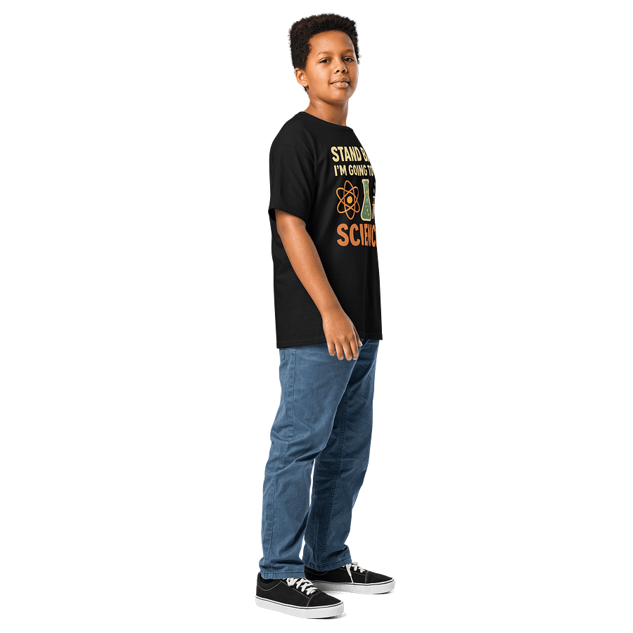 Stand Back I’m Going to Try Science – Youth Science T-Shirt product image (12)