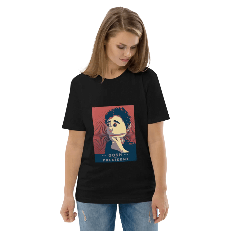 Gosh For President Organic Cotton T-Shirt product image (6)
