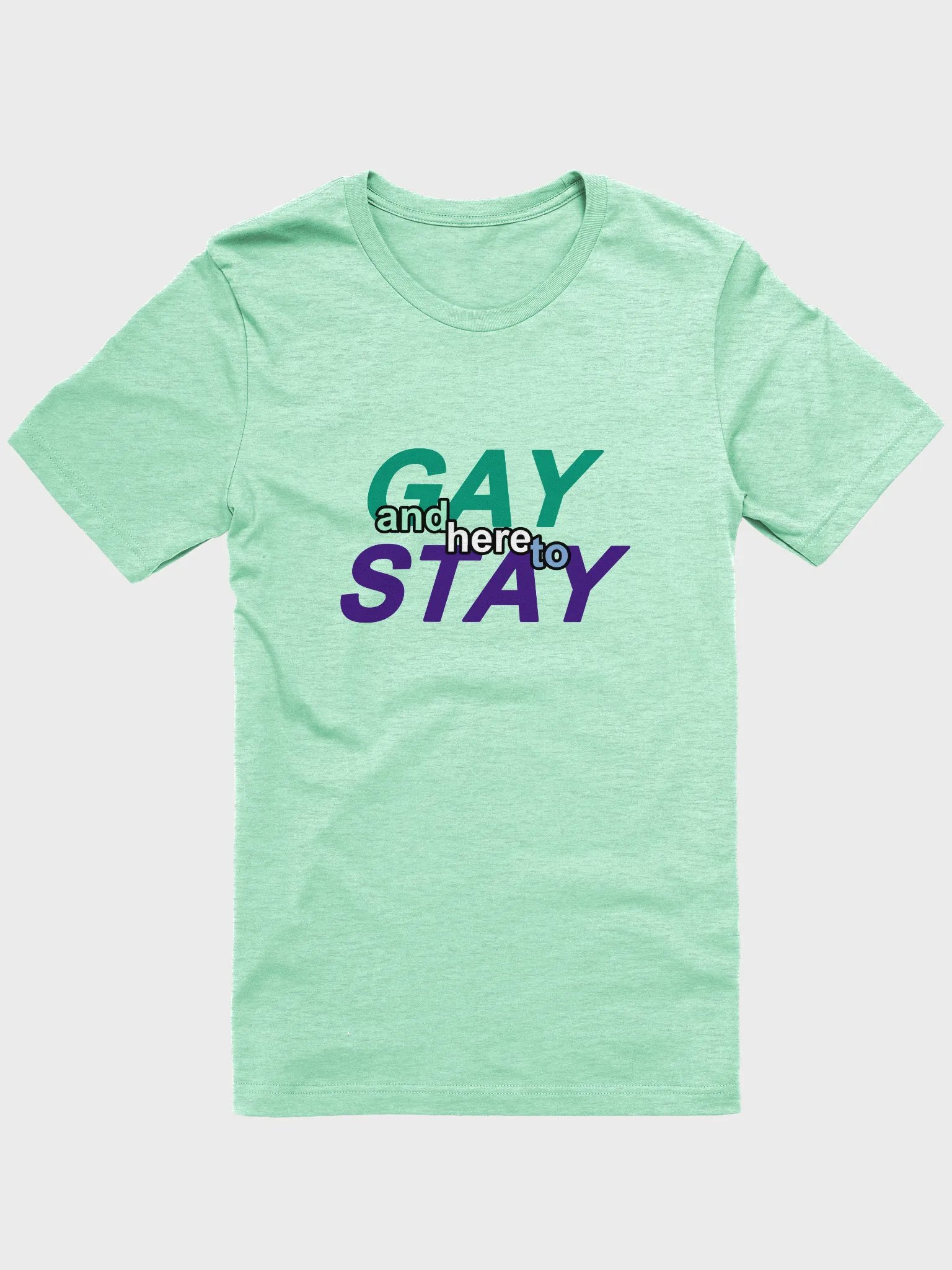 gay and here to stay (mlm) t-shirt product image (1)