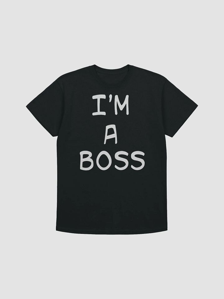 I'M A BOSS T SHIRT product image (5)