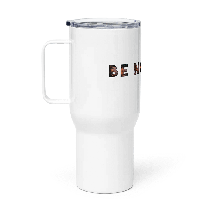 Be Normal Travel Mug product image (1)