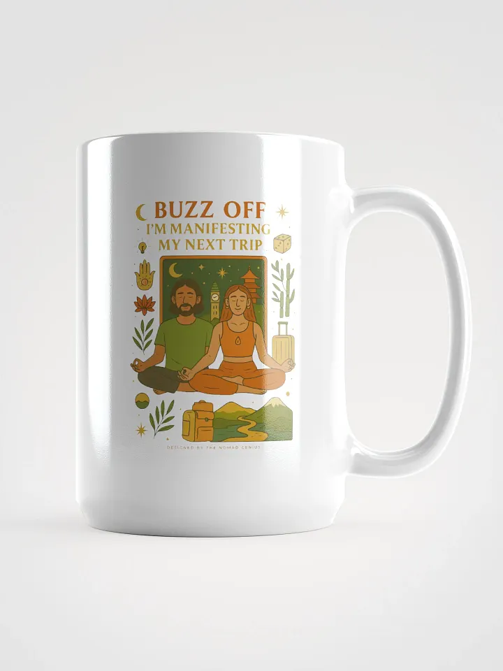 "Buzz Off - I'm Manifesting My Next Trip" - Boho Duo Travel Quotes Mug product image (2)