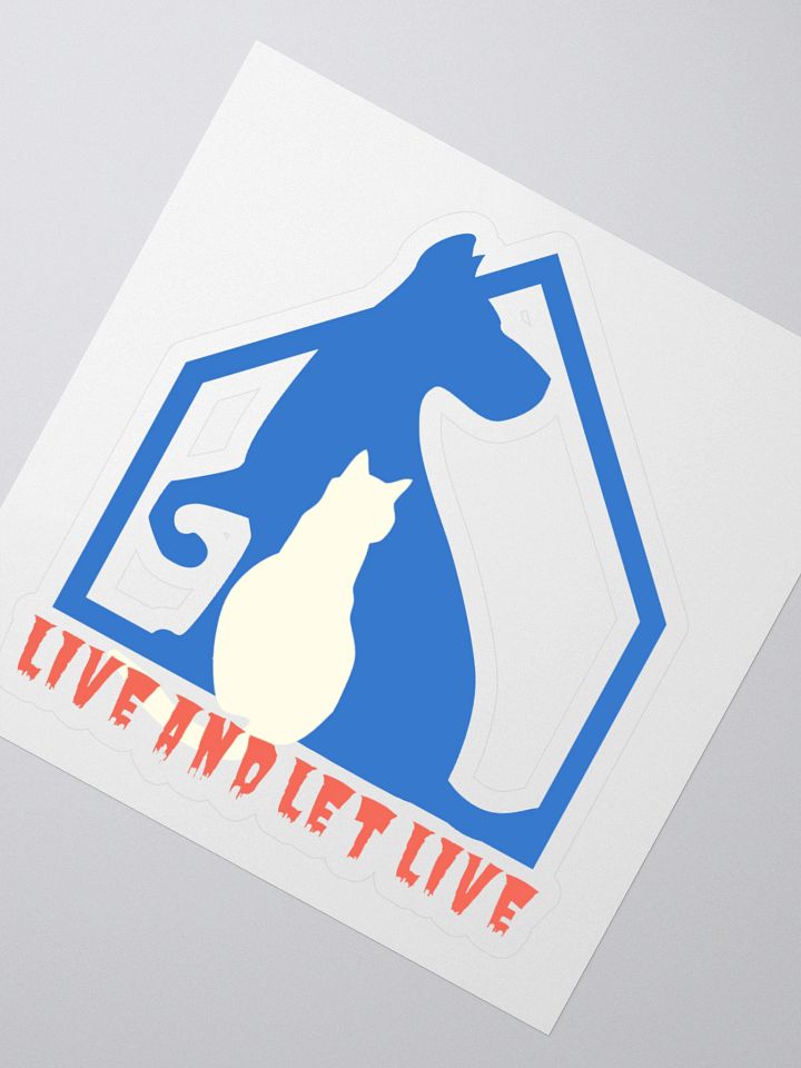 Slogan #6 Live and Let Live Sticker product image (2)