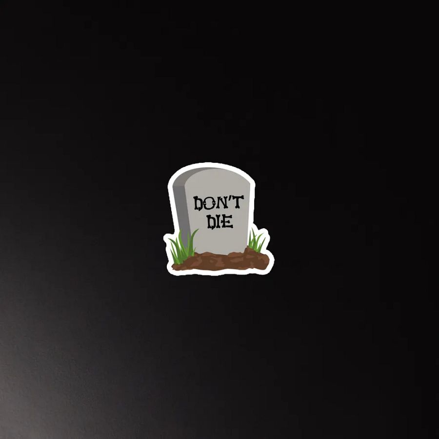 DON'T DIE Magnet product image (3)