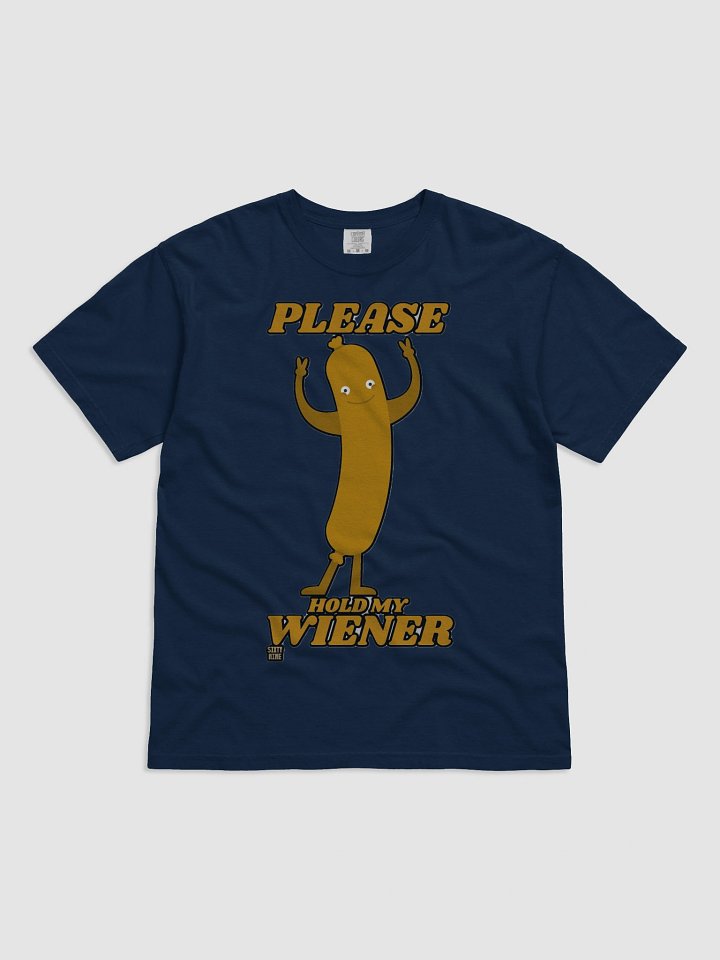 PLEASE HOLD MY WIENER product image (6)