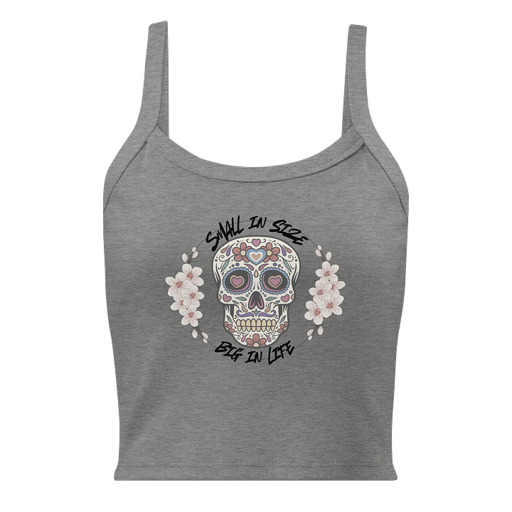 Small in size, big in life Women's crop top product image (1)