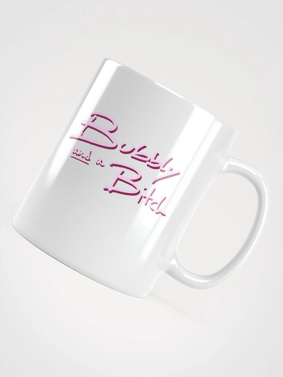 Bubbly and a B*tch (pink shadow design) mug product image (7)