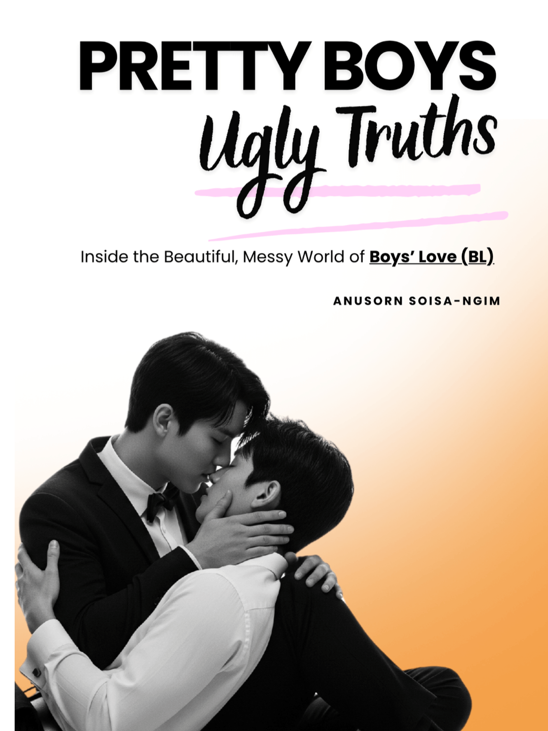Pretty Boys, Ugly Truths - Inside the Beautiful, Messy World of Boys’ Love (BL) | E-Book product image (1)