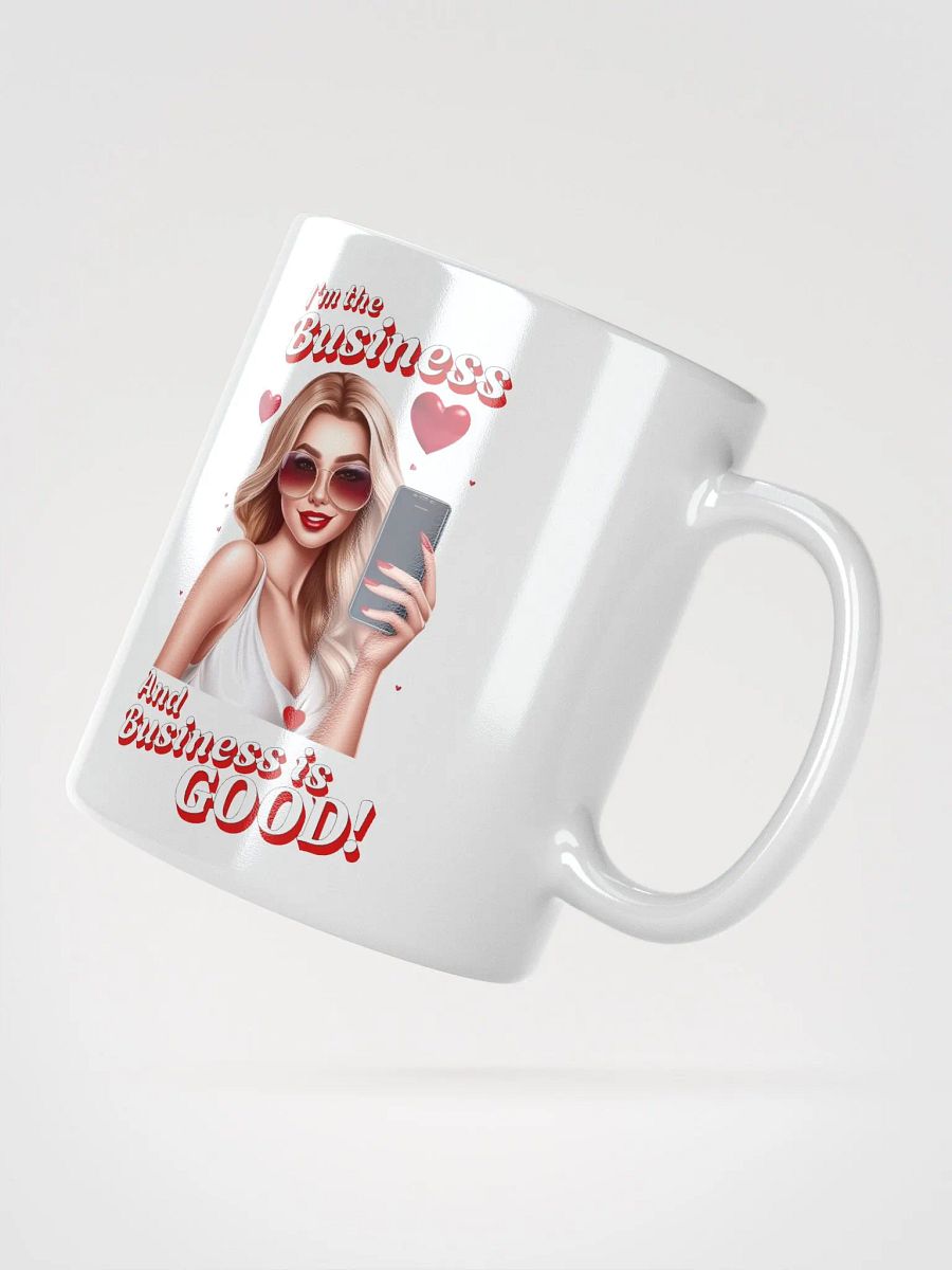 I'm The Business - Social Media Influencer - Coffee or Soup Mug - 11 oz - 15 oz - 20 oz - v2 product image (5)