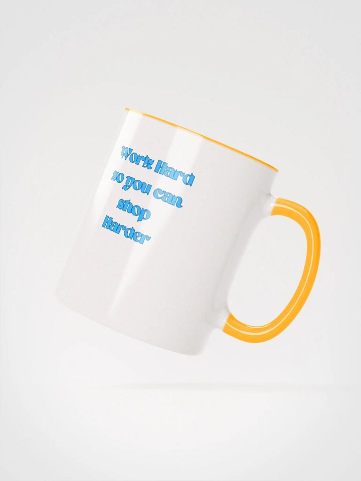 Work Hard, Shop Harder Mug product image (2)